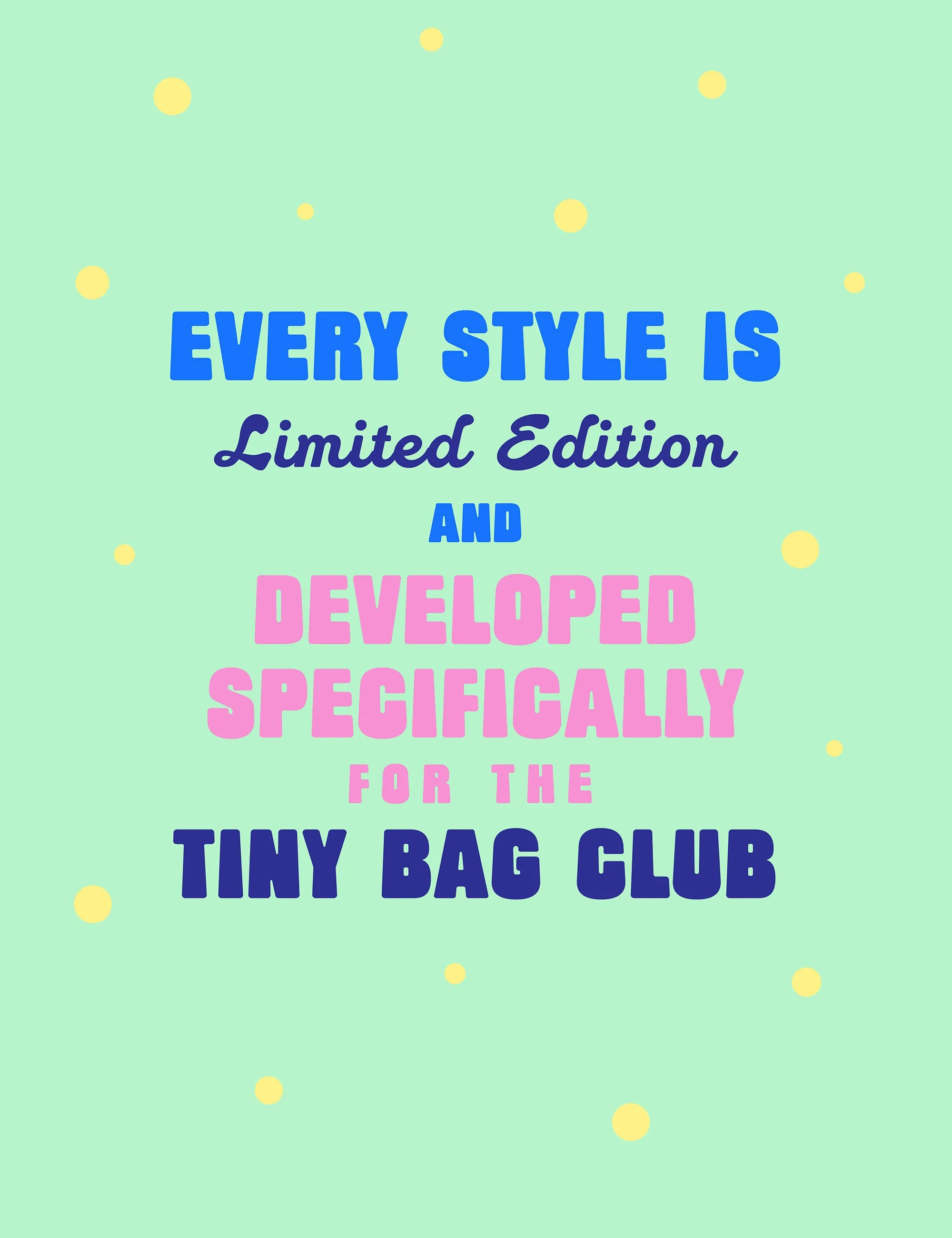 Tiny Bag Club Subscription